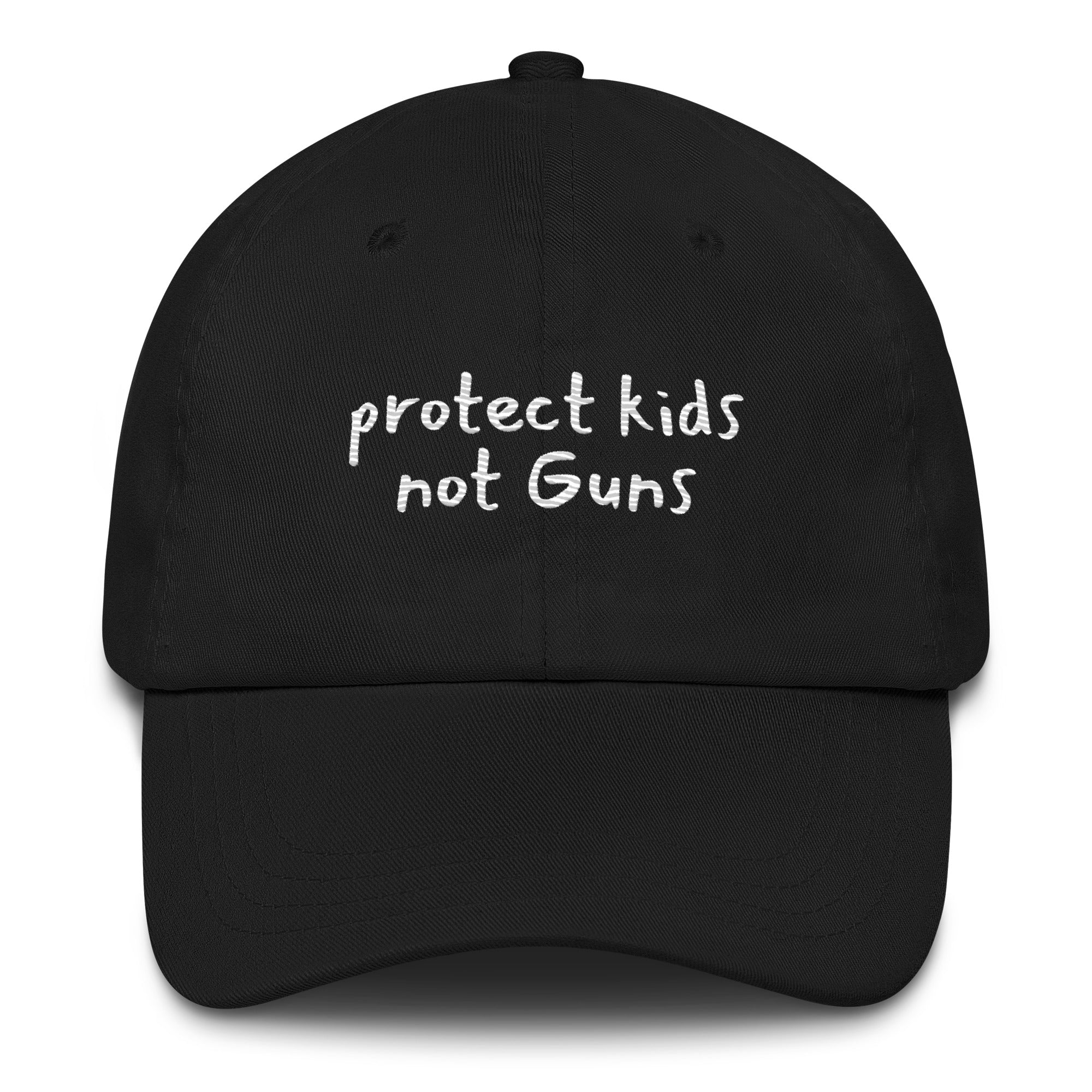 Protect Kids Not Guns Dad Hat