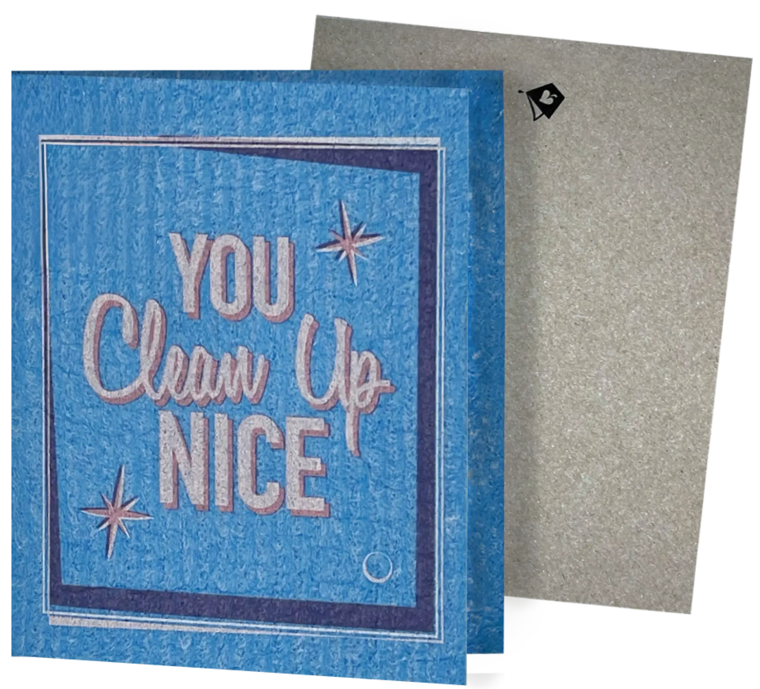 You Clean Up Nice –Greeting Card Turns Into a Swedish Sponge Cloth | Soak iT Up Clard®