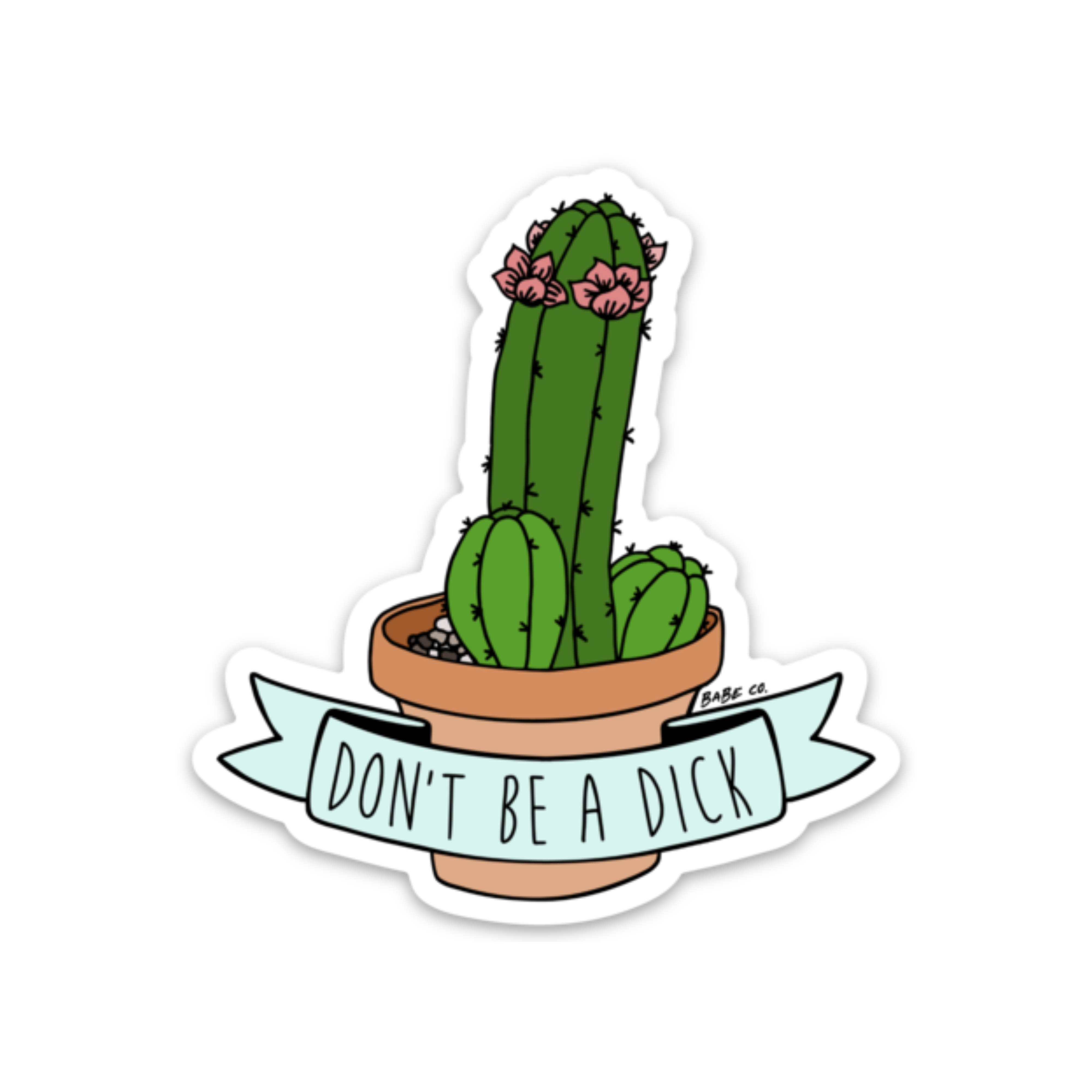 Don't Be a Dick Die Cut Sticker