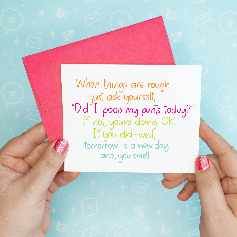 Did I Poop Encouragement Funny Greeting Card
