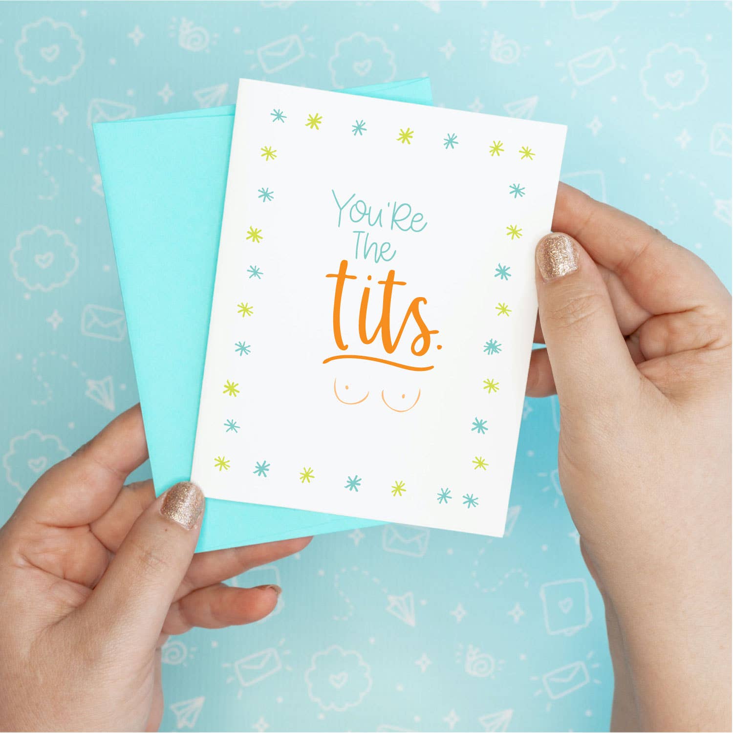 You're the Tits Funny Greeting Card