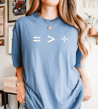 Equality Is Greater Than Division Graphic Tee, Social Justice Shirt
