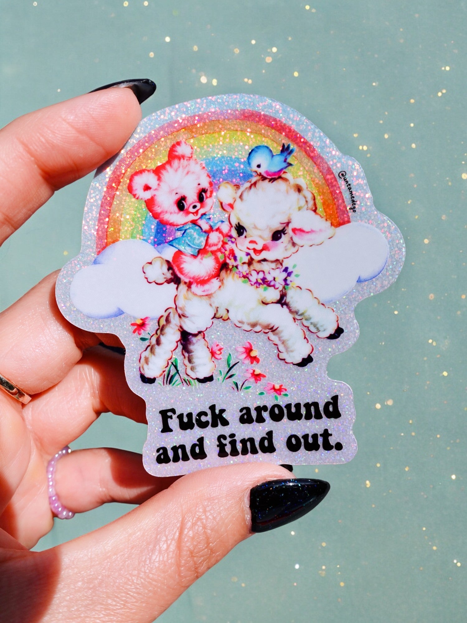 Fuck Around And Find Out Sticker