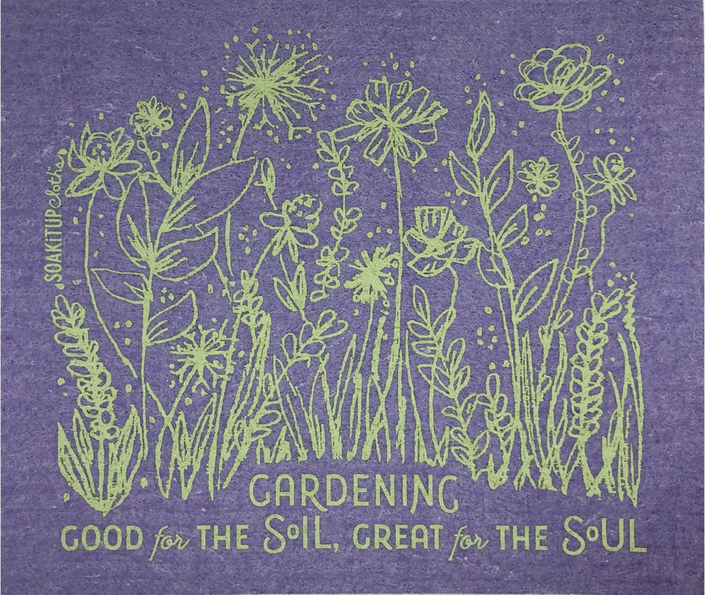 Gardening, Good for the SOIL, Great for the SOUL