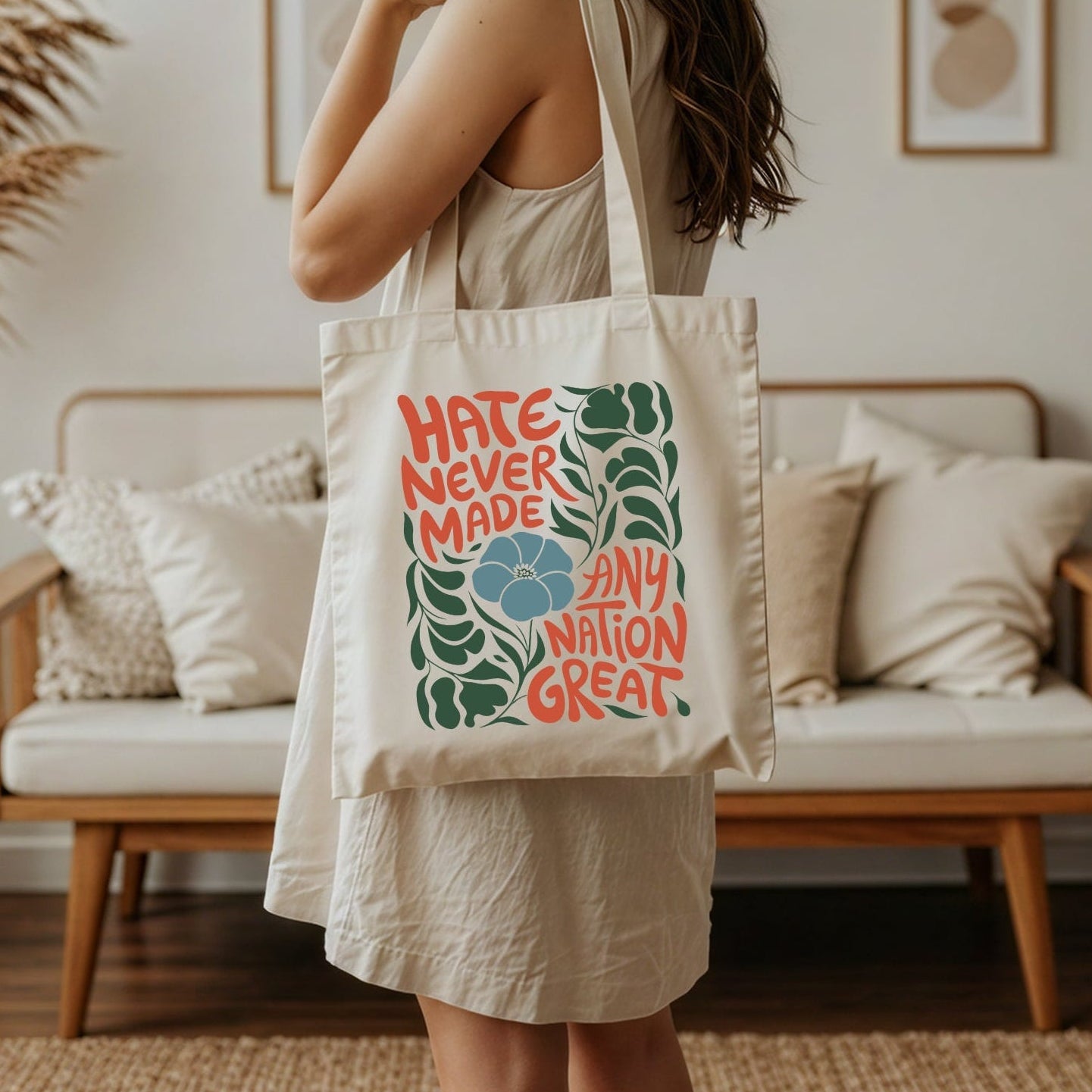 Hate Never Made Any Nation Great Tote Bag