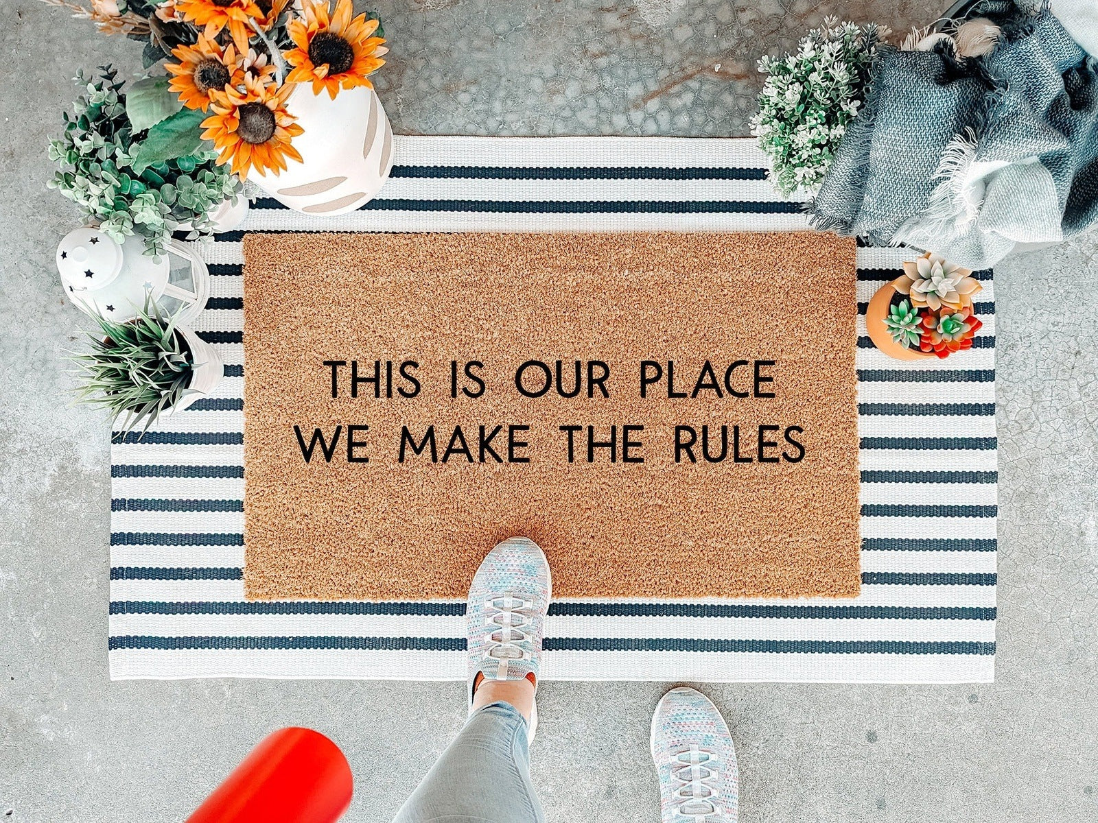 This is Our Place We Make the Rules Doormat