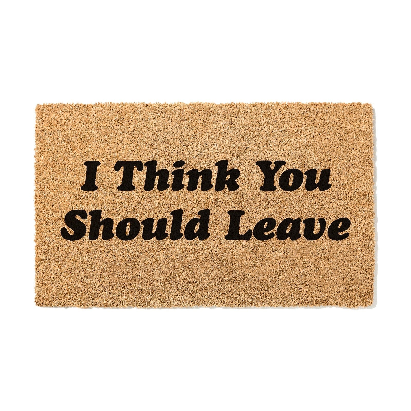 I Think You Should Leave Doormat