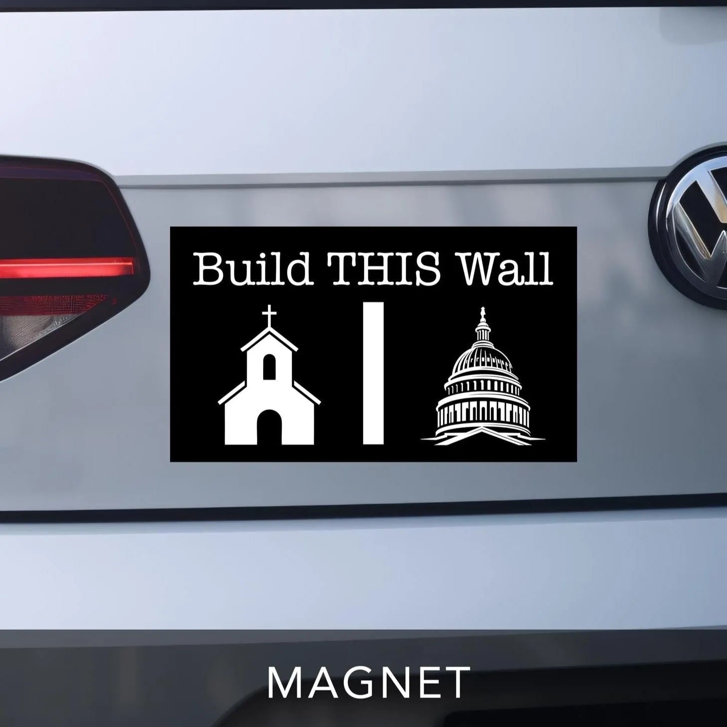 Build This Wall Car Magnet