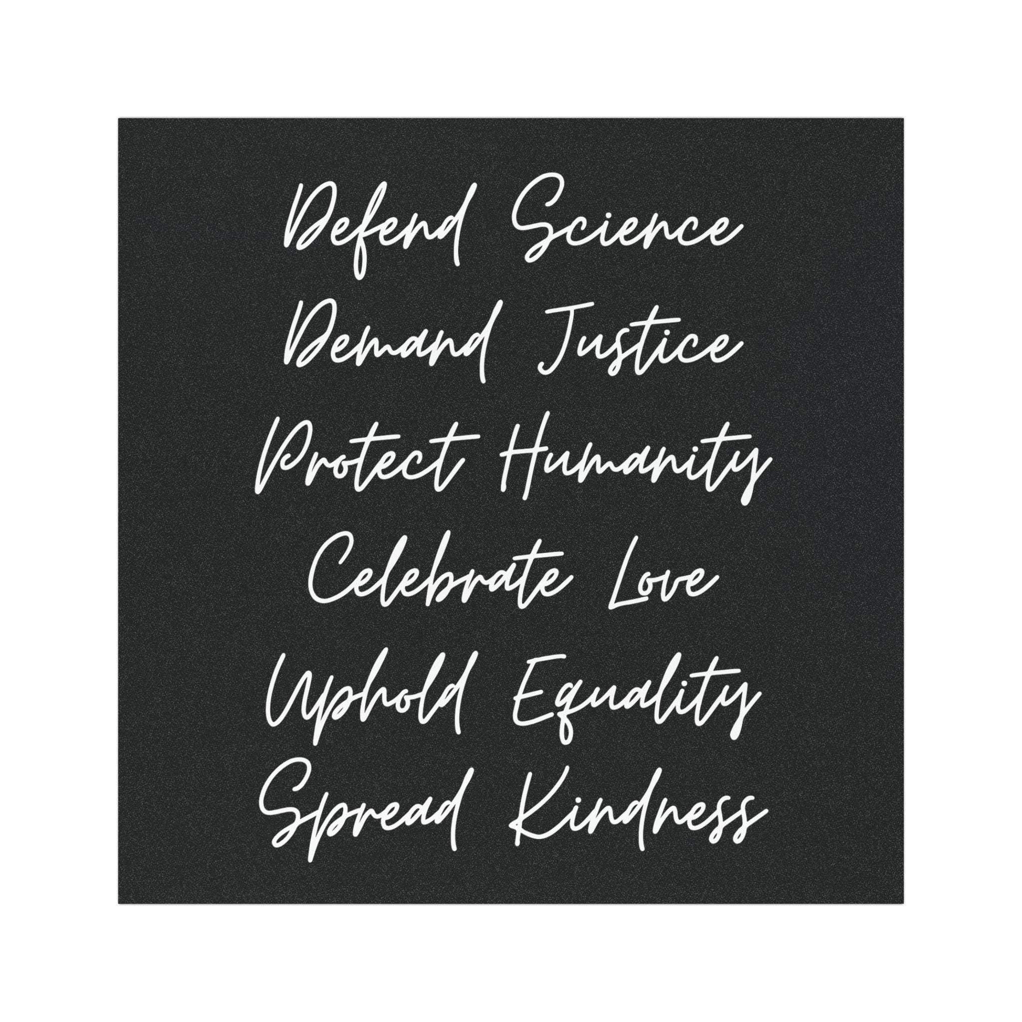 Defend Science Bumper Magnet – Justice, Equality, Love & Kindness Car Magnet – Progressive Handwritten Square Magnet