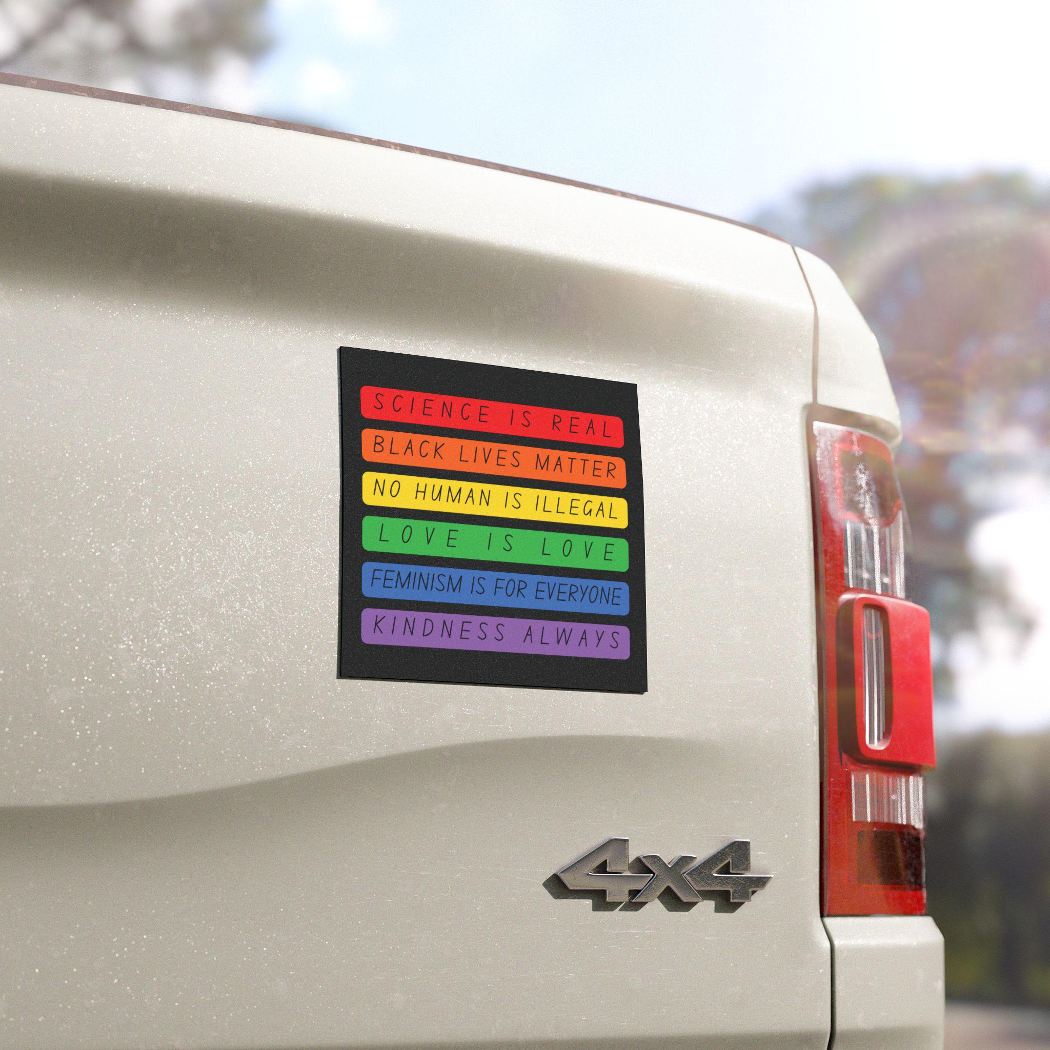 Social Justice Bumper Magnet | Rainbow Activism Car Sticker | Science, BLM, Love, Equality