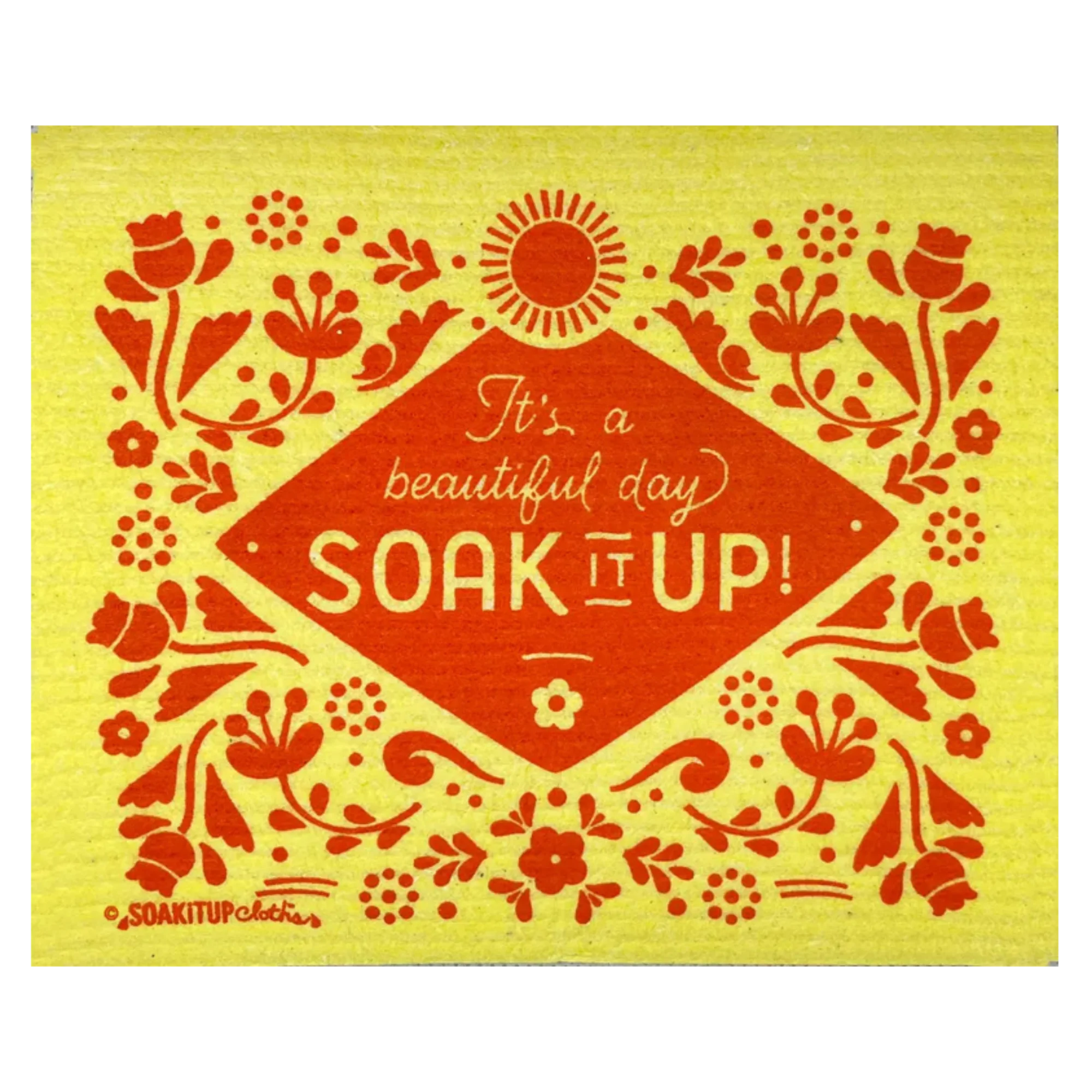 It's a Beautiful Day Soak iT Up! Eco-friendly Swedish Dishcloth Reusable - Soak iT Up