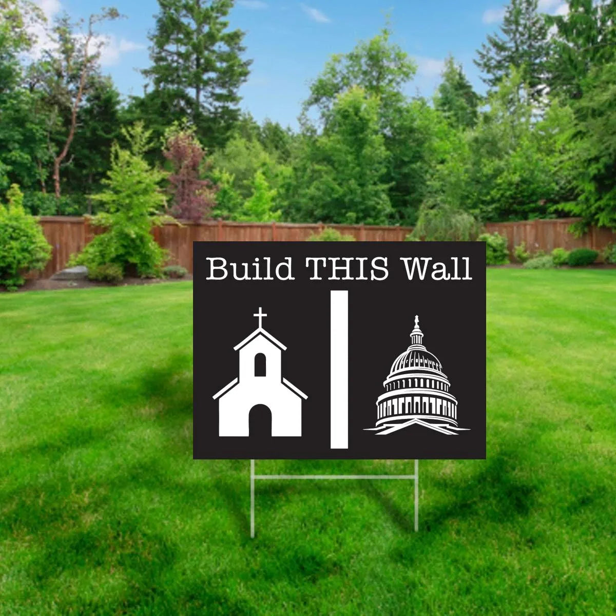Build This Wall Yard Sign