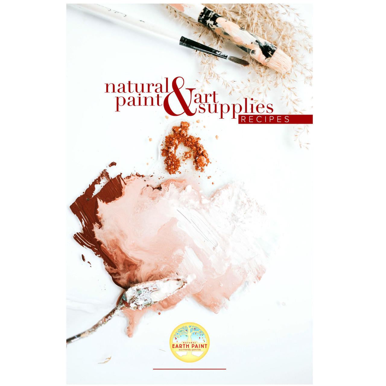 Natural Paint & Art Supplies Recipe Booklet