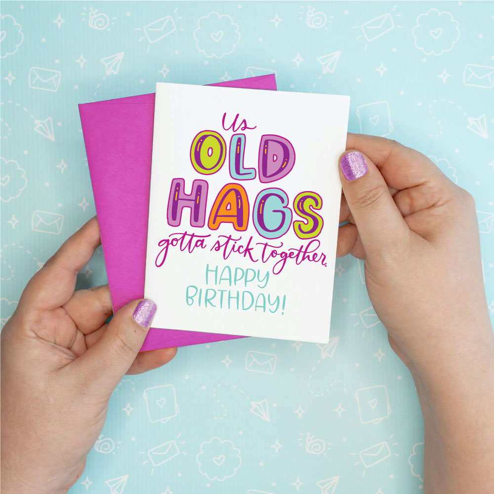 Old Hags Funny Birthday Funny Greeting Card