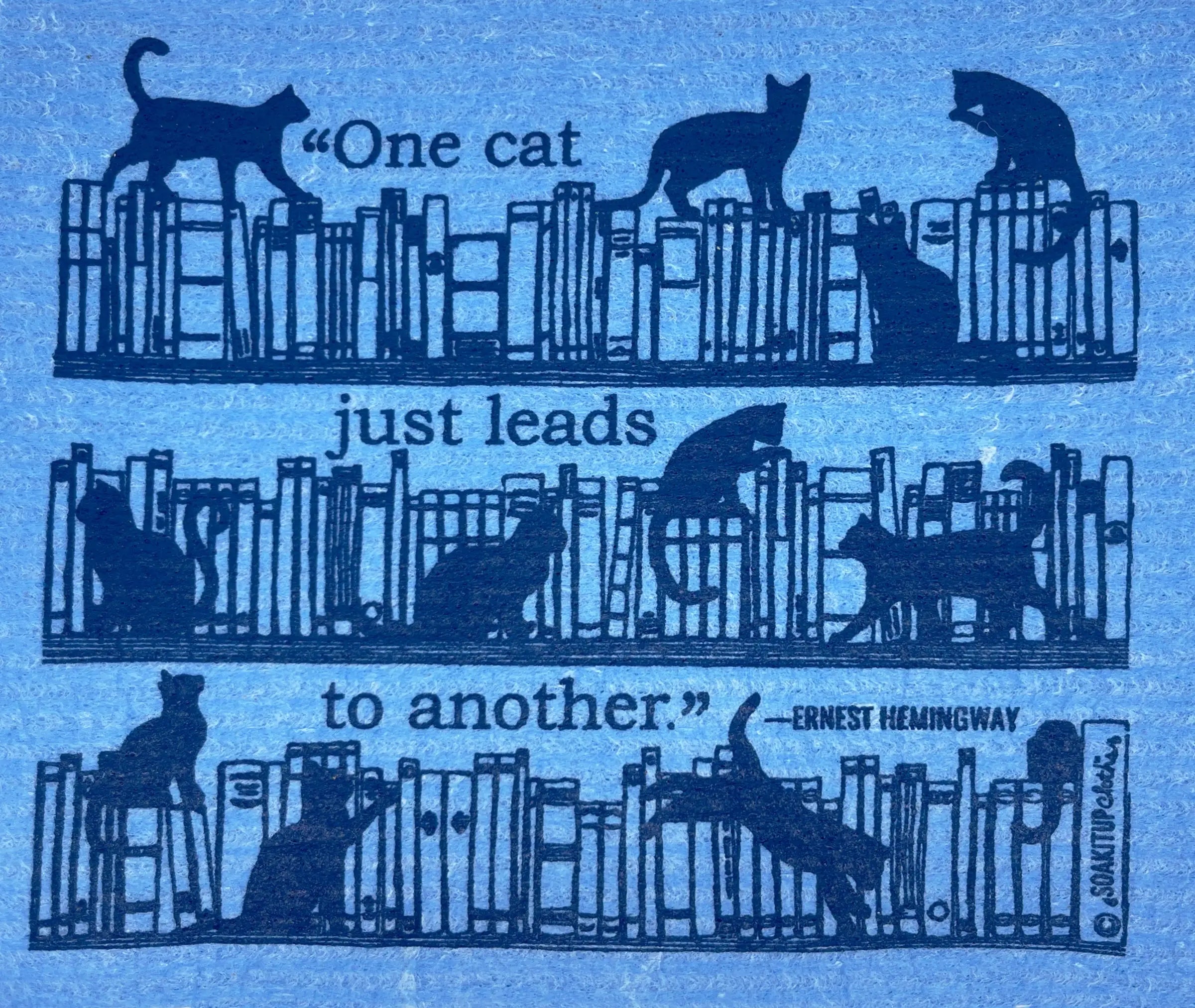 "One Cat Just Leads to Another" —Hemingway Blue