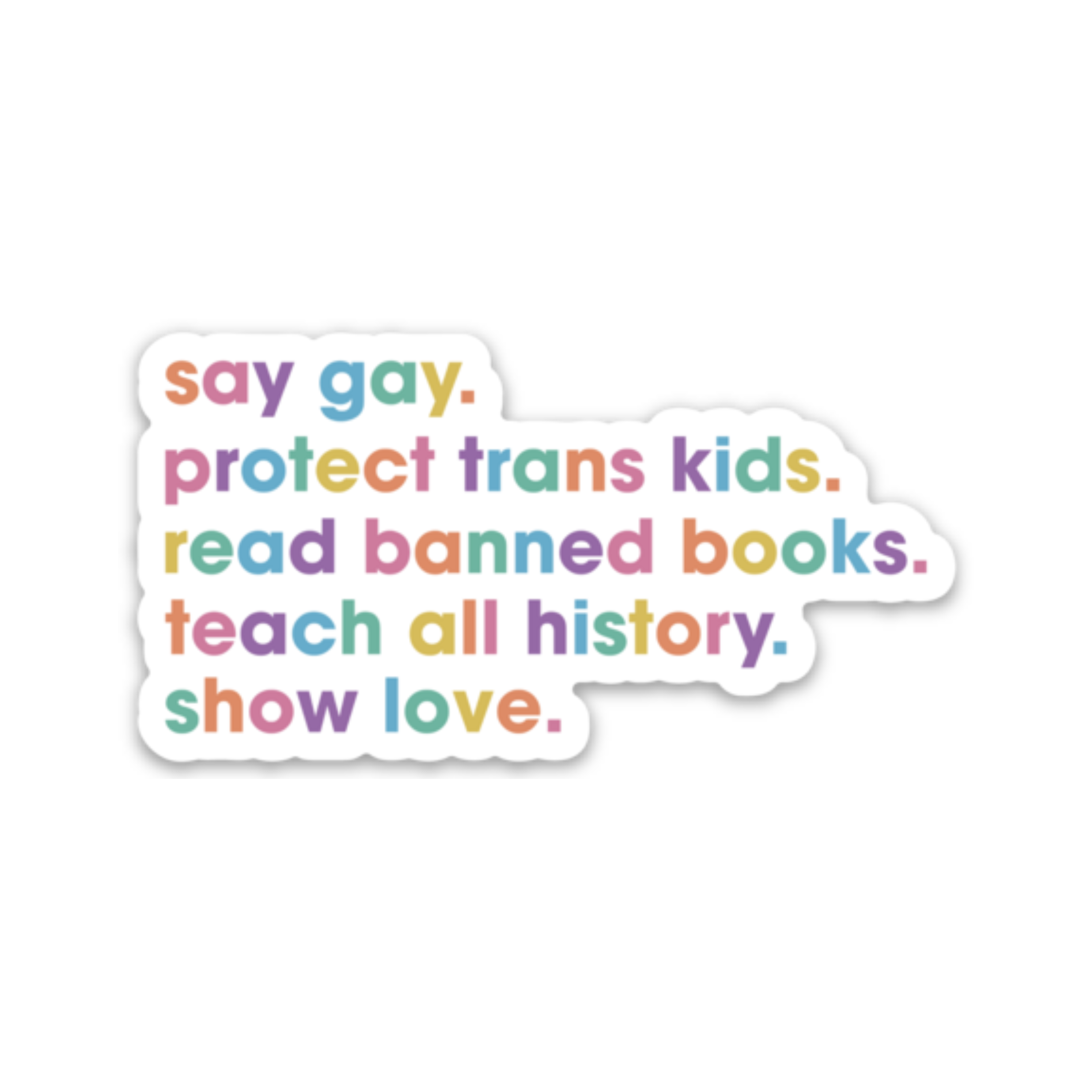 Say Gay - Die Cut Sticker