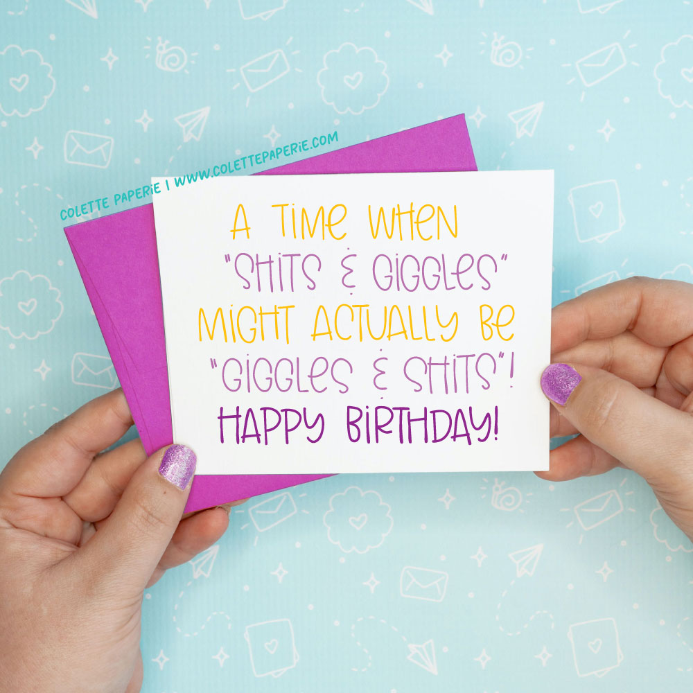 Shits and Giggles Funny Birthday Greeting Card