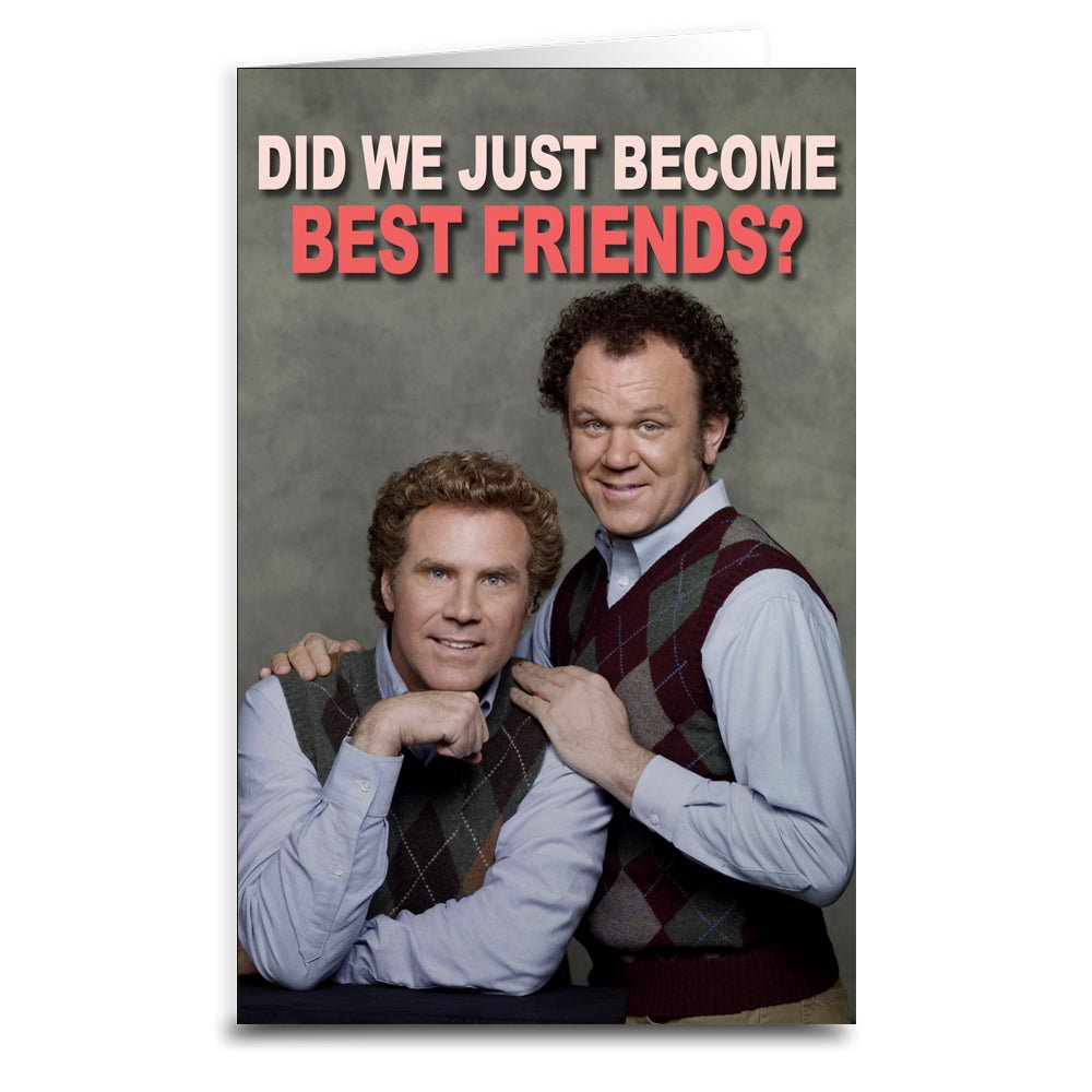 Step Brothers Inspired "Best Friends" Greeting Card