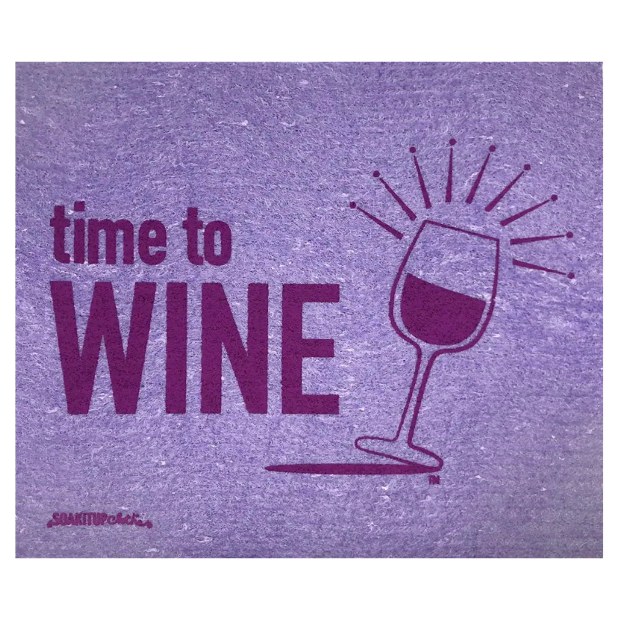 Time to Wine Red Wine Lover | Eco-friendly Swedish Dishcloth- Soak iT Up