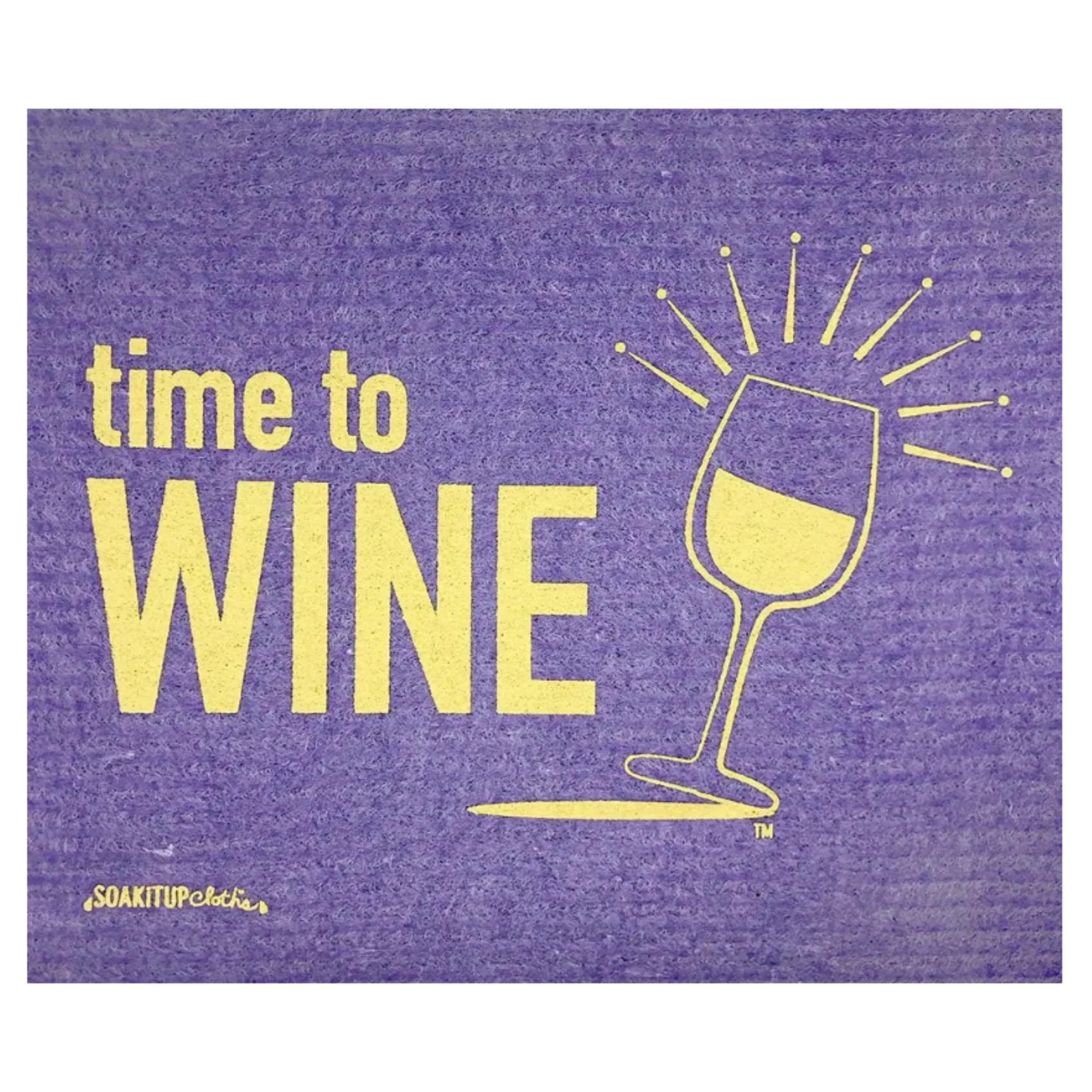 Time to Wine White Wine Lover | Eco-friendly Swedish Dishcloth- Soak iT Up