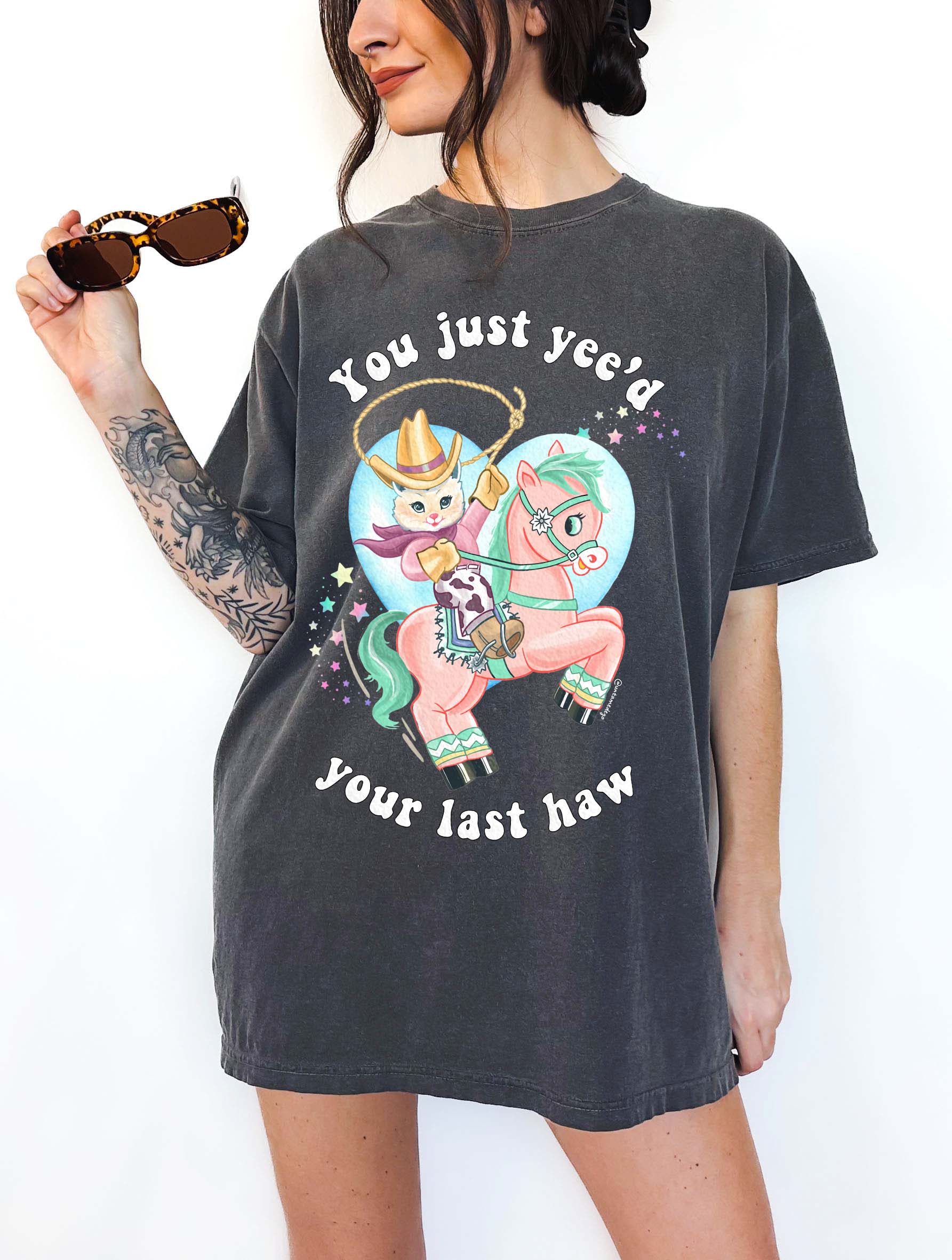 You Just Yee'd Your Last Haw Luna Cowboy Kitty Tee