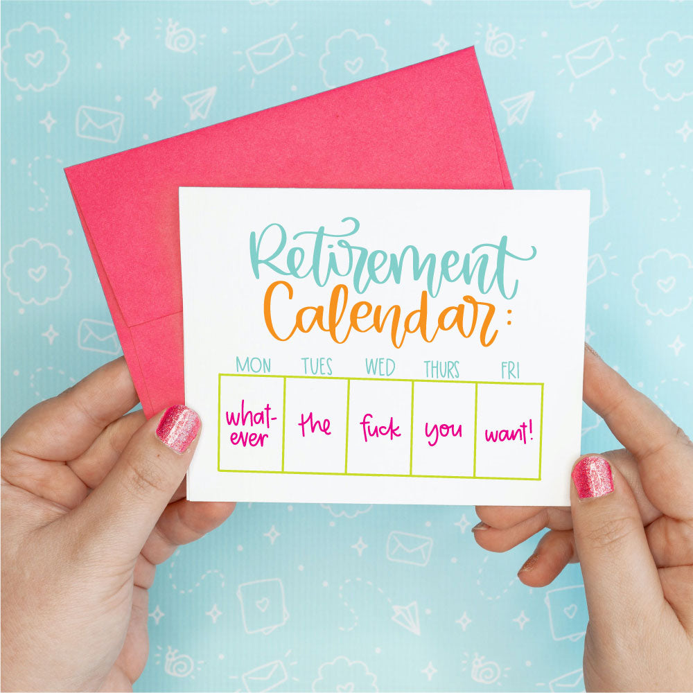 Retirement Calendar Funny Greeting Card